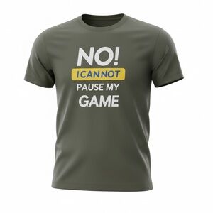 NWT Unisex Gray Short Sleeve “No I Can’t Pause My Game” Tee Gaming - Size XL